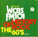 Various artists - WCBS-FM-101 - History Of Rock - The 60's Part 4