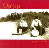 Quilty - A Drop Of Pure