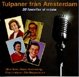 Various artists - Tulpaner frÃ¥n Amsterdam - 20 favoriter vi minns