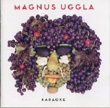 Magnus Uggla - Karaoke