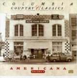 Various artists - Columbia Country Classics, Vol. 3: Americana