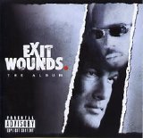 Soundtrack - Exit Wounds - The Album