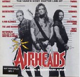 Soundtrack - Airheads - Original Sountrack Album
