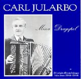 Carl Jularbo - Mina Dragspel