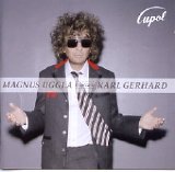 Magnus Uggla - sjunger Karl Gerhard - Ett Bedårande Barn Av Sin Tid
