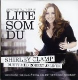 Shirley Clamp - Lite som du