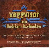Various artists - Vaggvisor frÃ¥n Ondskans Axelmakter