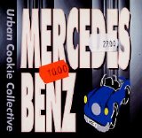 Urban Cookie Collective - Mercedes Benz