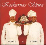 Werner & Werner / Ã…ke Cato & Sven Melander - Kockarnas skiva