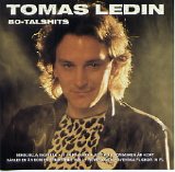 Tomas Ledin - 80 tals hits
