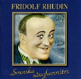 Fridolf Rhudin - Svenska Sångfavoriter