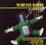 Various artists - The Cult Files: Re-Opened
