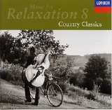 Various artists - Relaxation 8 - Country Classics
