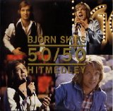 Björn Skifs - 50/50 Hitmedley