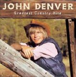 John Denver - Greatest Country Hits