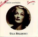 Ulla Billquist - Melodier som bedåra