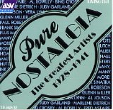 Various artists - Pure Nostalgia - The Greatest Artists 1928-1941
