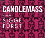 Candlemass - sjunger Sigge Fürst