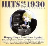Various artists - Hits of 1930: Happy Days Are Here Again