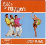 Fille & the Fittpippers - Pretty Belinda
