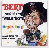 Bert and his Willis Boys - Hoppa Hulle