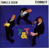 Triple & Touch - T&T