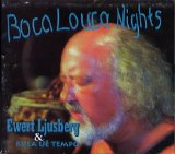 Ewert Ljusberg & Bula UÃ¨ Tempo - Boca Louca Nights