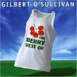 Gilbert O'Sullivan - The Berry Vest Of