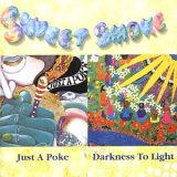Sweet Smoke (VS) - Just A Poke & Darkness To Light (Remastred 2000)
