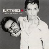 Eurythmics - I Saved The World Today single