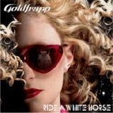 Goldfrapp - Ride A White Horse single