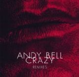 Andy Bell - Crazy single