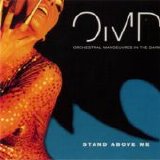 Orchestral Manoeuvres In The Dark - Stand Above Me single