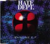 Hate Dept. - Mainline EP