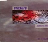 Erasure - A Little Respect single
