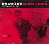 Erasure - In My Arms single