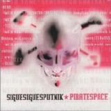 Sigue Sigue Sputnik - PirateSpace