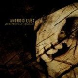 Android Lust - Stripped & Stitched