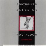 Controlled Bleeding - Hog Floor