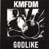 KMFDM - Godlike single