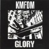 KMFDM - Glory single