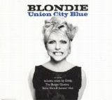 Blondie - Union City Blue single (UK)