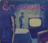 Erasure - Stay With Me single