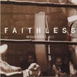 Faithless - Muhammed Ali single