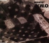 Ministry - N.W.O. single