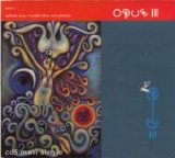 Opus III - When You Made The Mountain single