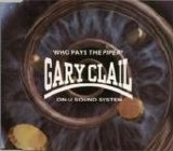 Gary Clail - Who Pays The Piper? single