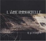 L'Ã‚me Immortelle - Epitaph single