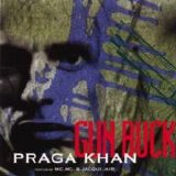 Praga Khan - Gun Buck single