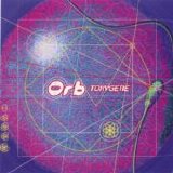 Orb - Toxygene promo single